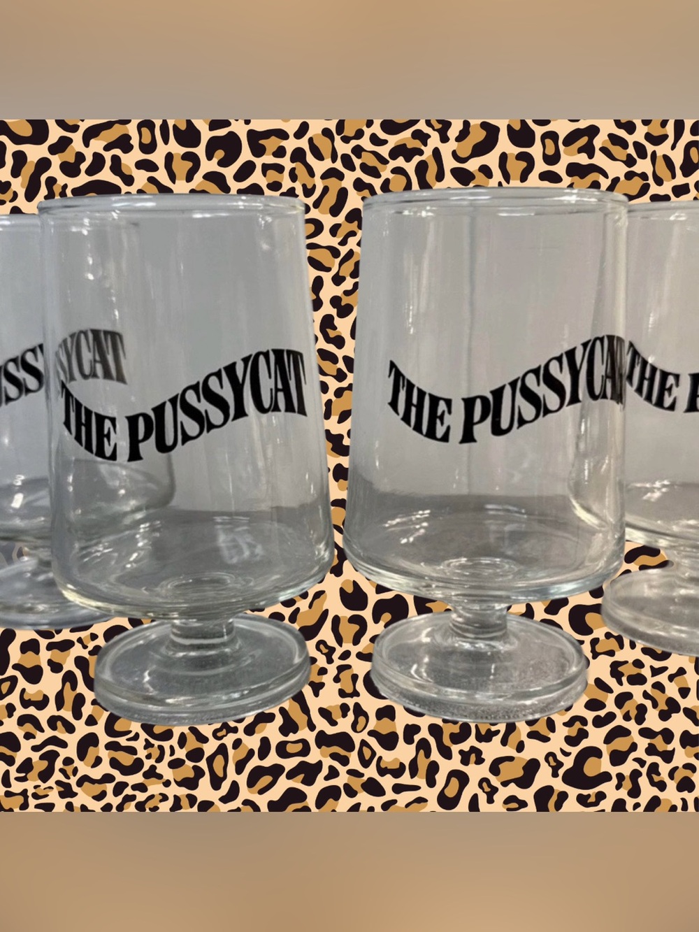 Four Vintage "The Pussycat" Pedestal Glasses, Early Times Bourbon, 70's